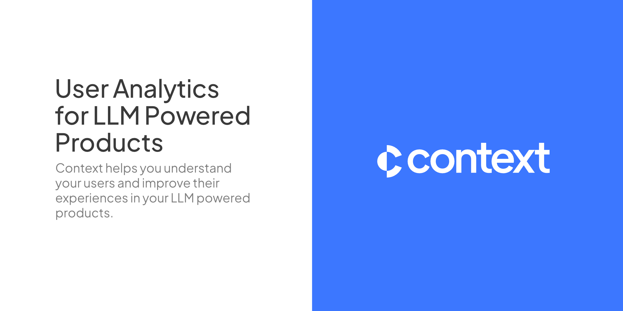 Context - User Analytics for LLM Powered Products
